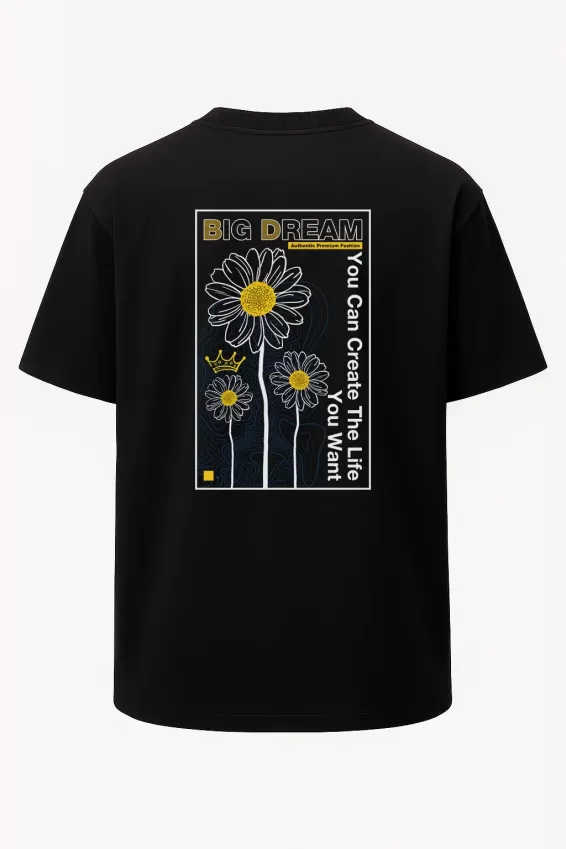 Oversize Big Dream Papatya Baskılı Unisex Tişört Siyah - Siyah
