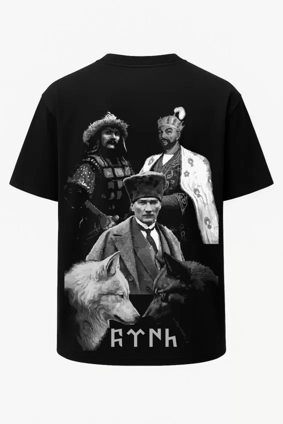 Oversize Türk Hükümdarlar Atatürk Timur Metehan Baskılı Tişört - Büyük Baskı - Geniş Kesim - Siyah